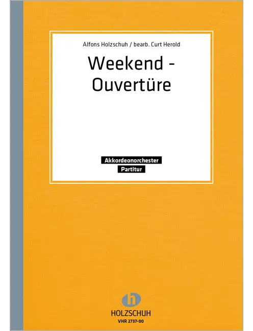 Weekend Ouvertüre